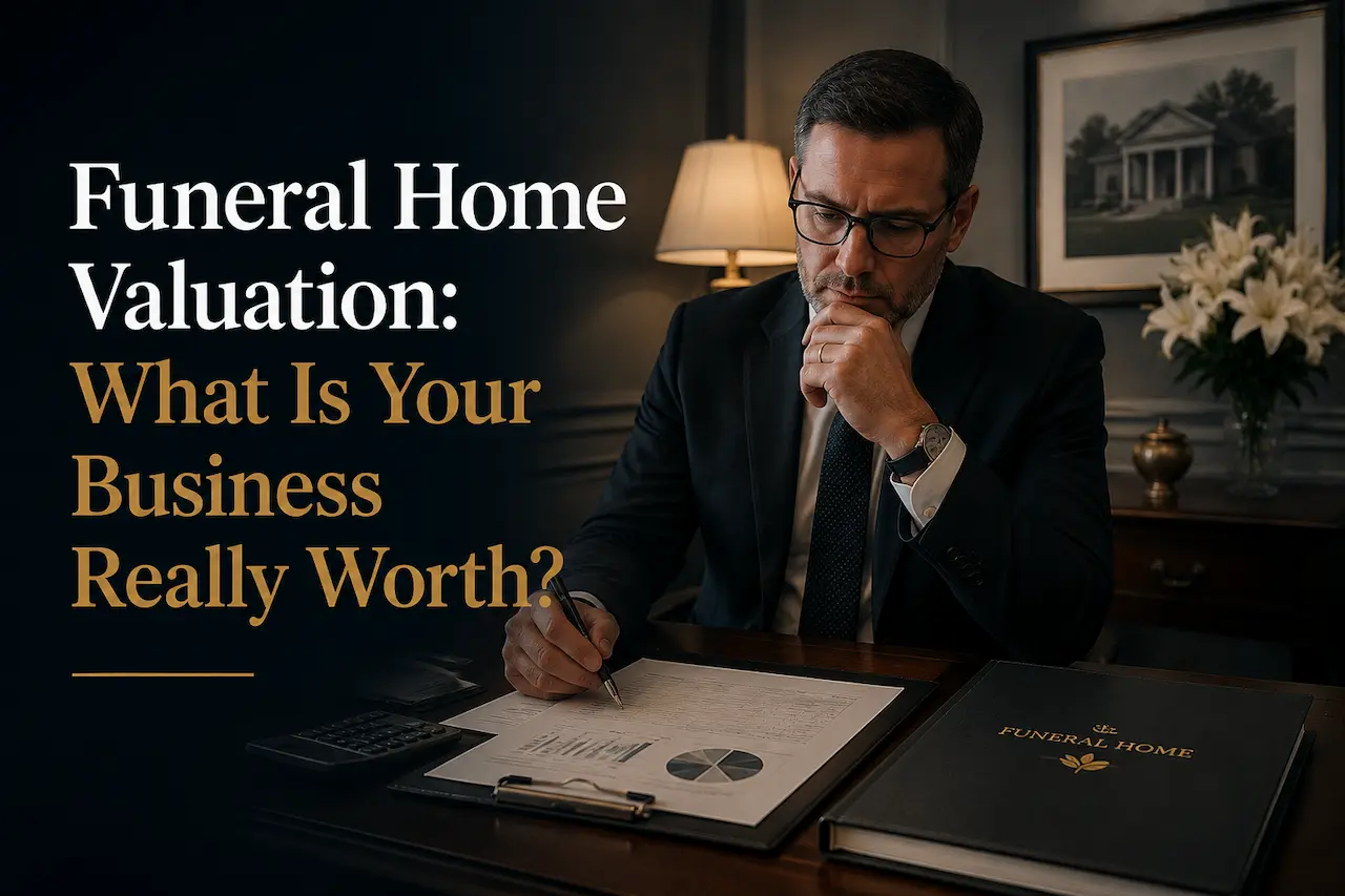 Funeral Home Valuation | What Is It Worth?